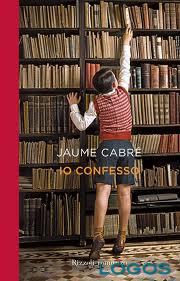 Io confesso / Jaume Cabré