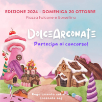 Arconate - Concorso Dolce Arconate, locandina 2024